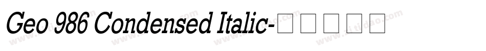 Geo 986 Condensed Italic字体转换